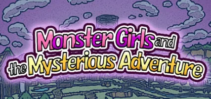 Monster Girls and the Mysterious Adventure