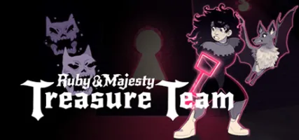 Ruby & Majesty: Treasure Team