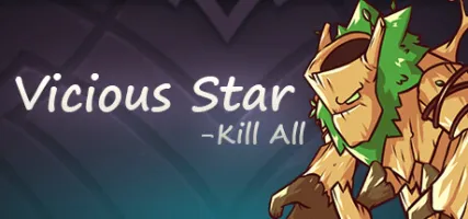 Vicious Star: kill All