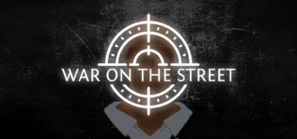 WAR ON THE STREET