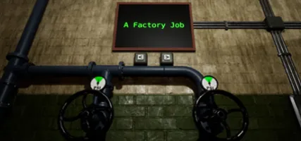 A Factory Job