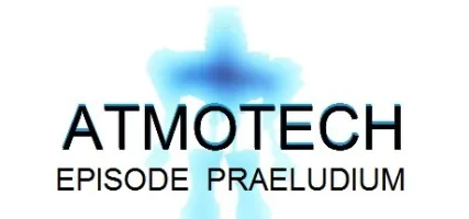 ATMOTECH EPISODE PRAELUDIUM