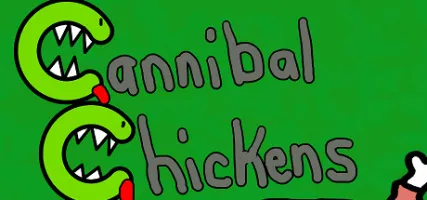 Cannibal Chickens