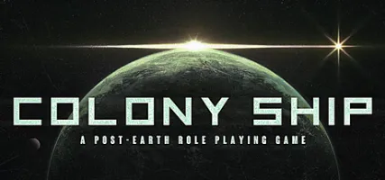 Colony Ship: A Post-Earth Role Playing Game