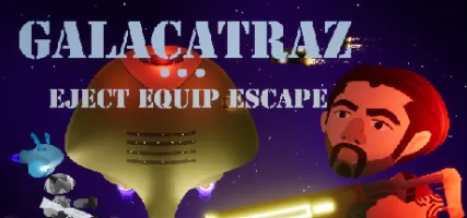 Galacatraz: Eject Equip Escape