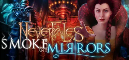 Nevertales: Smoke and Mirrors