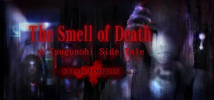 The Smell of Death - A Tsugunohi Tale