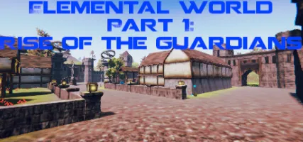 Elemental World Part 1:Rise Of The Guardians