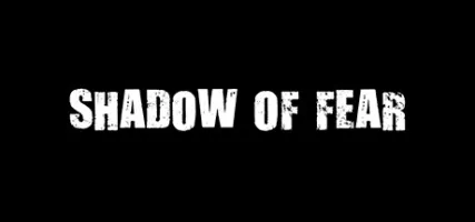 Shadow of Fear