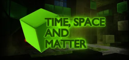 Time Space and Matter