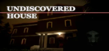 Undiscovered House