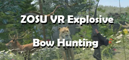 ZOSU VR Explosive Bow Hunting