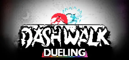 Dashwalk Dueling