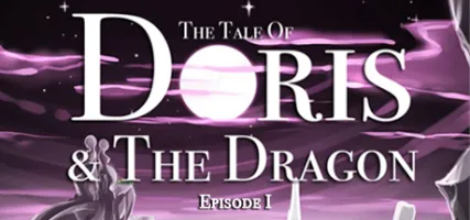 The Tale of Doris and the Dragon - Episode 1