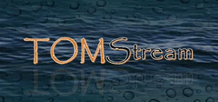 TOMStream