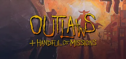 Outlaws A Handful of Missions