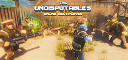 The Undisputables: Online Multiplayer Shooter