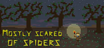 Mostly Scared of Spiders