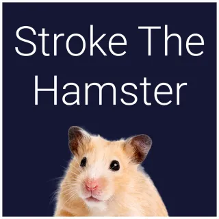 Stroke The Hamster