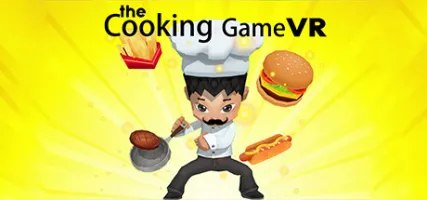 The Cooking Game VR