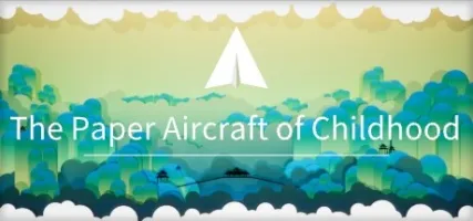 The Paper Aircraft of Childhood