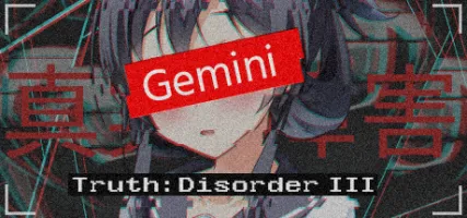 Truth: Disorder III Gemini III