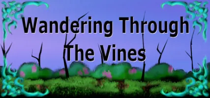 Wandering Through The Vines