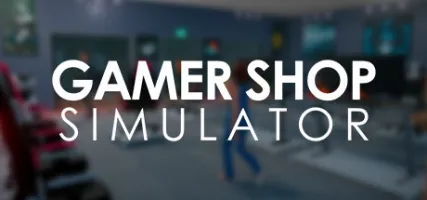 Gamer Shop Simulator