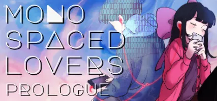 Monospaced Lovers: Prologue