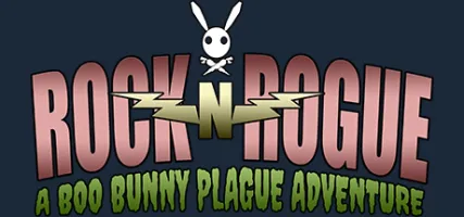 Rock-N-Rogue: A Boo Bunny Plague Adventure