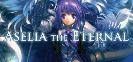 Aselia the Eternal -The Spirit of Eternity Sword