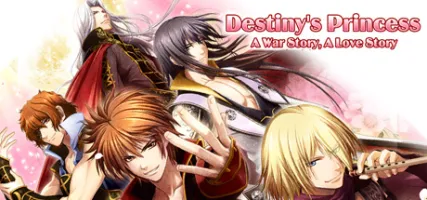 Destiny's Princess: A War Story A Love Story