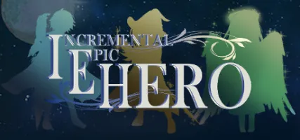 Incremental Epic Hero