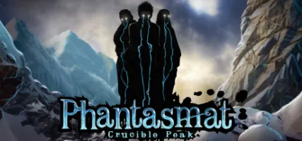 Phantasmat: Crucible Peak