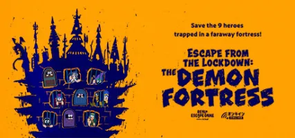 Escape from the Lockdown: The Demon Fortress Steam Version - Day 1