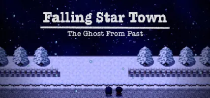 FallingStarTown: The Ghost From Past