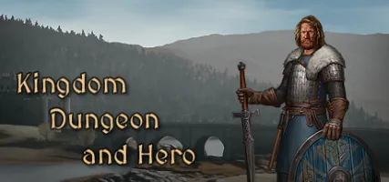 Kingdom Dungeon and Hero