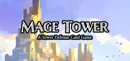 Mage Tower A Tower Defense Card Game