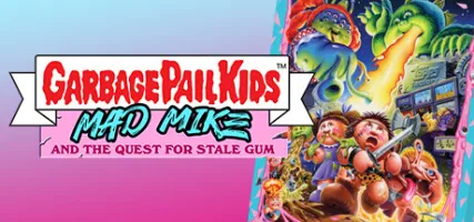 Garbage Pail Kids: Mad Mike & the Quest for Stale Gum