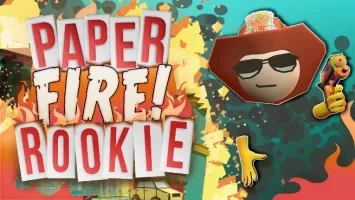 Paper Fire Rookie