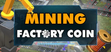 Factory Coin Mining