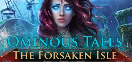 Ominous Tales: The Forsaken Isle