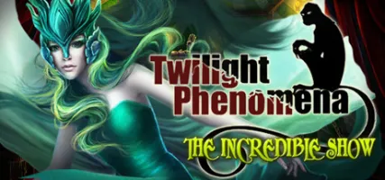 Twilight Phenomena: The Incredible Show