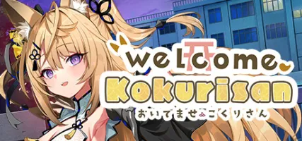 Welcome Kokurisan