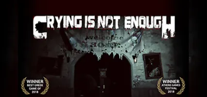 Crying is not Enough: Remastered