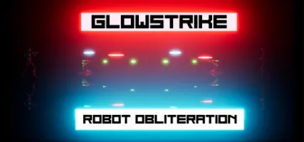 Glowstrike: Robot Obliteration