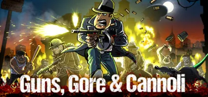 Guns Gore & Cannoli