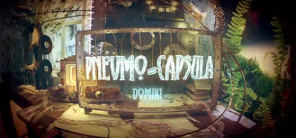 Pnevmo-Capsula: Domiki