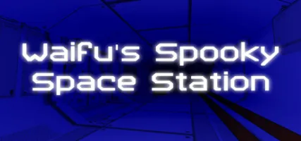 Waifu's Spooky Space Station VR