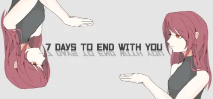 7 Days to End with You